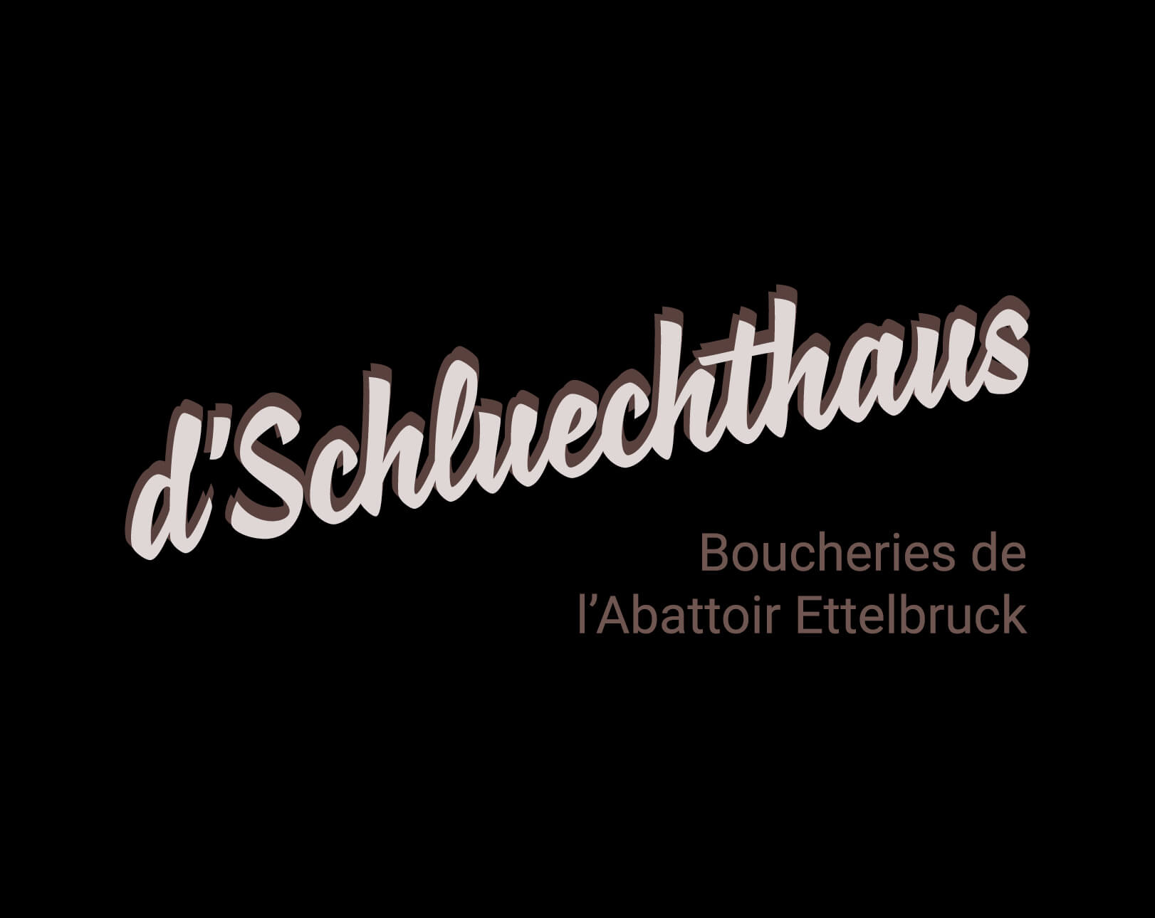 Logo de la boucherie d’Schluechthaus
